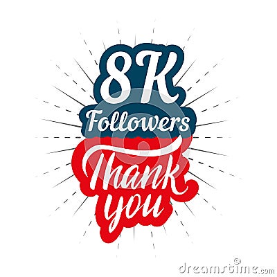 Thank you 8K followers card for celebrating many followers in social network Vector Illustration